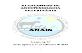 XI Encontro de Anestesiologia Veterinária - Araçatuba ... · implantÁvel em equinos..... 23 5.EFEITOS FARMACOLÓGICOS DA ADMINISTRAÇÃO SUBARACNÓIDE DE OPIÓIDES HIPERBÁRICOS
