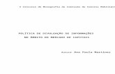 V Concurso de Monografia da Comissão de Valores Mobiliários · Administração Financeira (Corporate Finance) , São Paulo: Atlas, 1995, p. 263, mercado eficiente é aquele no qual