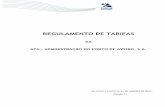 REGULAMENTO DE TARIFAS - portodeaveiro.pt · CAPÍTULO IV - AMARRAÇÃO E DESAMARRAÇÃO ... à operação de navios e cargas, à segurança e à conservação do ambiente, nos termos