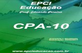 EPCI Educaçãoepci.com.br/files/course/apostila/1/cpa-10.pdf · Sistema de Pagamentos Brasileiro (SPB) Sistema de pagamentos é o conjunto de regras, procedimentos, instrumentos