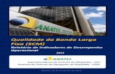 Qualidade da Banda Larga Fixa (SCM) - anatel.gov.br Razão entre o total de reclamações recebidas na ... mais de 50mil acessos nas localidades com mais de 180 dias de operação