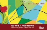 21 a 27 ago. 2017 - Rio Wine and Food Festival 2017riowineandfoodfestival.com.br/pdf/APRES-RIO-WINE-AND-FOOD-FESTIVAL... · artes, como a gastronomia, turismo, música e cinema, ...