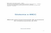 Sistema e-MECemec.mec.gov.br/documentospublicos/Manuais/39.pdf · No cadastro de nova mantida ... articulando-se, na instituição, com os responsáveis pelos demais sistemas de informações