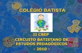II CBEP CIRCUITO BATISTANO DE ESTUDOS PEDAGÓGICOSatividadeparaeducacaoespecial.com/wp-content/uploads/2014/11... · estudos pedagÓgicos - 2010 - ... as cores e seus significados