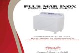 PLUS MAR INOX - socalor.com.br · Gerador de vapor modelo Plus Mar Inox, pode ser instalado dentro do ambi-ente de sauna. Mas é preciso obedecer as considerações abaixo de distancias