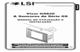 Visor GS820 & Sensores da Série GS - Trimble's Lifting ...lifting.trimble.com/por/user_manuals/GM820_POR.pdf · INTRODUÇÃO 5 1.1Visão Geral O sistema GS820 inclui o visor rádio