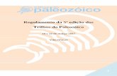Regulamento da 5ª edição dos Trilhos do Paleozóico · 3 Trilhos do Paleozóico 2017 1. Condições de participação 1.1 Idade participação diferentes provas A 5ª edição