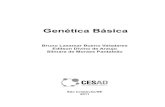 Genética Básica - cesadufs.com.br · células somáticas que compõem o corpo de um organismo, mantendo suas características genéticas como o mesmo número de cromossomos (2n)