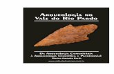 UNIVERSIDADE DO VALE DO RIO DOS SINOSbartharqueologia.com.br/rs/uploads/Arqueologia-livro1.pdf · somente o Instituto de Arqueologia Brasileira permaneceu plenamente em atividade