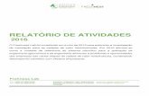 RELATÓRIO DE ATIVIDADES - isa.ulisboa.pt · capacidade nacional nas áreas da agricultura e alimentação, ... para o conhecimento sobre a estabilidade de ... âmbito do projeto