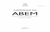 Cadernos ABEM Vol7 · 2 | Cadernos ABEM • Volume 7 • ... 2º VICE-PRESIDENTE – Prof. Fernando Antônio Menezes da Silva ... Professor Emérito da Universidade de Pernambuco