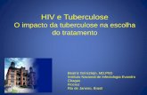 HIV e Tuberculose - regist2.virology-education.comregist2.virology-education.com/2017/HIVClinicalFora/Brazilian/09... · Slide adaptado por Dr. Abhishek Sharma. ... Teste molecular
