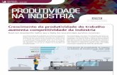 I Ano 1 - bucket-gw-cni-static-cms-si.s3.amazonaws.com · PRODUTIVIDADE NA INDÚSTRIA Indicadores CNI Ano 1 • Número 1 • Jul-Set 2017 A produtividade do trabalho na indústria