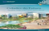 Cidades do Futuro Miasta jutra - ec.europa.euec.europa.eu/regional_policy/sources/docgener/studies/pdf/citiesof... · Cidades do Futuro Desafios, visões e percursos para o futuro