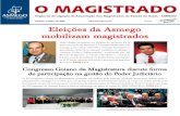 Eleições da Asmego mobilizam magistrados · go Participativa”, de situação e “Asmego Unida e Independente”. A primeira é encabeçada pelo atual presidente Átila Naves