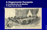 A Hegemonia Europeia - omundodoe.files.wordpress.com · reconhecimento, por parte dos régulos indígenas, da soberania de uma potência europeia sobre os territórios tradicionalmente