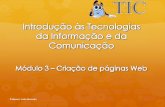 Professor: João Macedo - joaomacedotic.weebly.comjoaomacedotic.weebly.com/uploads/9/0/3/7/9037215/manual1.pdf · interacção com o utilizador, a que as simples e estáticas páginas