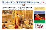 Preparando a casa para A Voz do Pastor receber o Cristo O ...paroquiasantateresinha.com.br/wp-content/uploads/downloads/2012/12/... · Santa Missa enquanto estava na colina de Te-peyac,