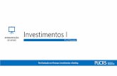 Investimentos I - ebooks.pucrs.brebooks.pucrs.br/edipucrs/fib/investimentos-i/assets/download/a... · financeiro pessoal eleciona em diversos MBAs do País na área de Finanças.