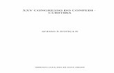 XXV CONGRESSO DO CONPEDI - CURITIBA · os meios consensuais de solução de conflitos traz nova possibilidades de aplicação do direito, onde as partes discutem o litígio e fazem