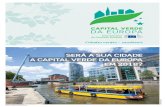 CAPITAL VERDE DA EUROPA - portugal2020.pt · Como as urbes são muito diferentes entre si, partilhar exemplos concretos ... • Balão solar (agosto de 2015) • Festival das cidades