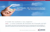 Gravação de Comunicações & Conformidade - ASC Technologies · A gravação de comunicações serve como base para a subsequente análise e verificação das transações para