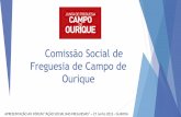 Ourique Freguesia de Campo de Comissão Social de · “A rede social é uma plataforma de articulação de diferentes parceiros públicos e privados” Artigo 11º - Comissões sociais
