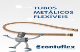 tubos metálicos flexíveis - rsites.com.brrsites.com.br/contuflex/wp-content/uploads/2018/02/catalogo_tubos... · consultar tabela Fator Térmico (página 9) ... Tubos Flexíveis