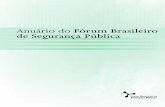 Anuário do Fórum Brasileiro de Segurança Públicapdba.georgetown.edu/Security/citizensecurity/brazil/documents/... · 120 Despesas orçamentárias das unidades federativas: exploração