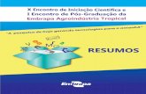 X Encontro de Iniciação Científica e I Encontro de Pós ... Empresa Brasileira de Pesquisa Agropecuária Embrapa Agroindústria Tropical Ministério da Agricultura, Pecuária e