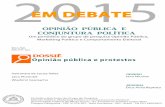 GRUPO DE PESQUISA OPINIÃO PÚBLICA, MARKETING …opiniaopublica.ufmg.br/site/files/edicao/0-Abril-Edicao-Completa... · efeitos de uma série de variáveis no desempenho do PT e