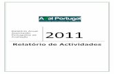 Relatório Anual Associação Portuguesa de 2011 Avaliação · AvalPortugal Relatório de Actividades de 2011 1 1. Objectivos 1.1. Missão e objectivos estratégicos A Associação