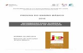 PROVAS DO ENSINO BÁSICO 2016 - Agrupamento de Escolas ...aealucena.ccems.pt/images/2015_16/Exames/Resumo-alunos-2016.pdf · Provas de Avaliação Externa e de Equivalência à Frequência