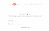 A NATO - estudogeral.sib.uc.pt Branco... · Introdução ... assegura desde então a paz sobre a região do Atlântico Norte e uma certa estabilidade ... o continente Norte-americano