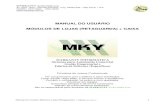 MANUAL DO USUÁRIO MÓDULOS DE LOJAS (RETAGUARDA) …markanty.com.br/down/Manual-Lojas_e_Caixa-Rev052009.pdf · MARKANTY Informática Av. Irerê, 1870 – Planalto Paulista - Cep.