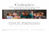 Coleção - mass.edu a STEM... · Implantando"as"Investigações"do"Currículo"da"Coleção" 20 ... em como ajudar as crianças a serem específicas na descrição de suas experiências.
