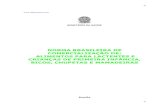 NORMA BRASILEIRA DE COMERCIALIZAÇÃO DE: ALIMENTOS …arquivos\arquivo1_203.pdf · APRESENTAÇÃO Desde 1981, o Ministério da Saúde, através, do Programa Nacional de Incentivo