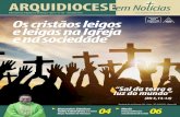 Informativo da Arquidiocese de Manaus • Ano 15 • Nº 133 ... · Caro leitor do “Arquidiocese em Notícias”, a edição ... Nosso batismo e nossa crisma nos enviam em missão.