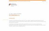 10.º ANO | ENSINO SECUNDÁRIO ECONOMIA A · Quanto aos conteúdos do 11.º ano de Economia, ... Dever-se-á ainda realçar que a realidade económica portuguesa, bem como a da União