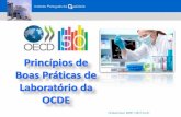 Princípios de Boas Práticas de Laboratório da OCDE - ipq.pt · Aplicam-se aos ensaios não clínicos de ... não clínicos e de estudos laboratoriais sobre ... Assinar e datar