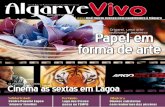 este mês - Algarve Vivoalgarvevivo.pt/wp-content/uploads/2015/02/av52.pdf · 2015-06-13 · da de luxo muitos anos antes do tempo. ... daquela cidade FestIVAL De mÚsICA AL-mutAmID
