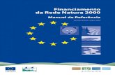 Financiamento da Rede Natura 2000 · são elementos muito valiosos da nossa qualidade de ... Através deste Manual de Referência ... Continental, Atlântica, Alpina, Macaronésica,