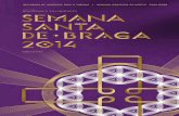 A Semanasemanasantabraga.com/wp-content/uploads/2017/03/Brochura_SSBraga... · a Semana Santa que são únicas em Portugal e no mundo. ... e Missa do Domingo de Ramos ... Ofício