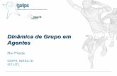 Dinâmica de Grupo em Agentes - Técnico Lisboa · Efeitos de Interacção Revisão de Crenças Action Planning Identifica Categoria Influência na Acção Planeamento de Acções.