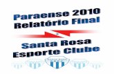 Santa - gestaodesportiva.com.br · Centro – Castanhal – PA ... O Campeonato Paraense da 1ª Divisão, também conhecido como Parazão, teve a participação apenas das oito melhores