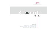Cobi - Trainning Curso SAP ITIL Excel Treinamento Hana Pmi ... · O ITGITM (o “Proprietário”) elaborou e criou esta publicação, intitulada CobiT® 4.1 (o “Trabalho”), primordialmente