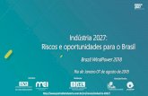 Indústria 2027: Riscos e oportunidades para o Brasil · Custos em queda Mercados em expansão 2 ... SENAI IEL Iniciativa da CNI - Confederacão Confederaçäo Nacional da Indústria