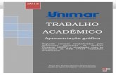352mico ok ok) - UNIMAR · O presente Manual tem o objetivo de padronizar a apresentação gráfica dos trabalhos acadêmicos solicitados durante os cursos de graduação da Universidade