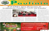 PAULÍNIA inicia Programa de Acolhimento Familiar ‘Viver em ... 823.pdf · comunidade está pronta para apoiar e ... A Associação Criança Feliz agradece o s patrocinadores que