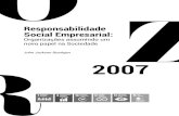 Responsabilidade Social Empresarial - isaebrasil.com.br Livro_Catedra Responsabilidade... · Em função disso, o debate sobre Responsabilidade Social ... Vivemos em um mundo com